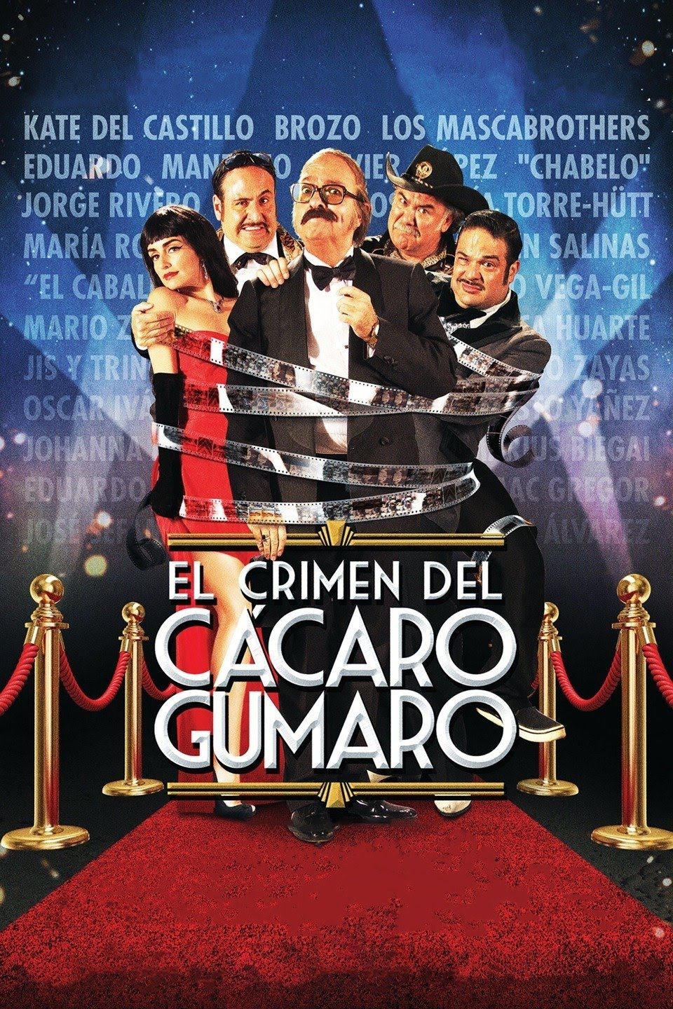 Постер El Crimen del Cácaro Gumaro